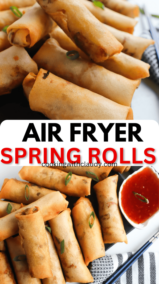 Air Fryer Spring Rolls - Cooking With Claudy